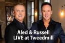 Aled Jones and Russell Watson will be making an appperance at Tweedmill this Saturday.